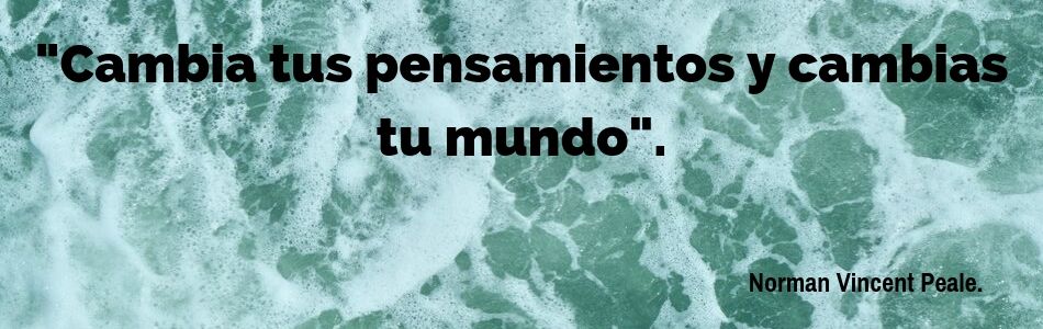78 Frases Para Cambiar Tu Forma de Pensar. – Expande Tu Mente